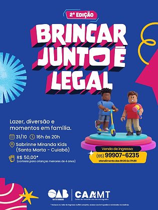 Brincar Junto é Legal promete tarde de diversão para filhos de advogados neste sábado (31)